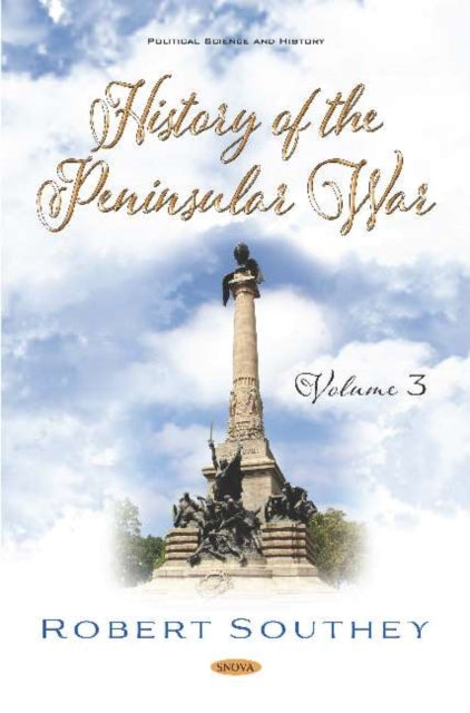 Book cover of: History of the Peninsular War. Volume III. By: Robert Southey