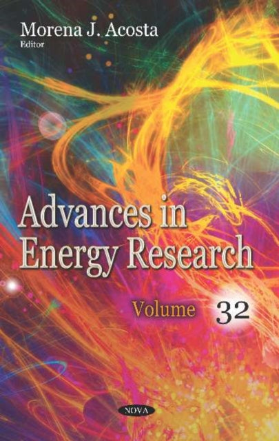Book cover of: Advances in Energy Research. Volume 32. By: Morena J. Acosta