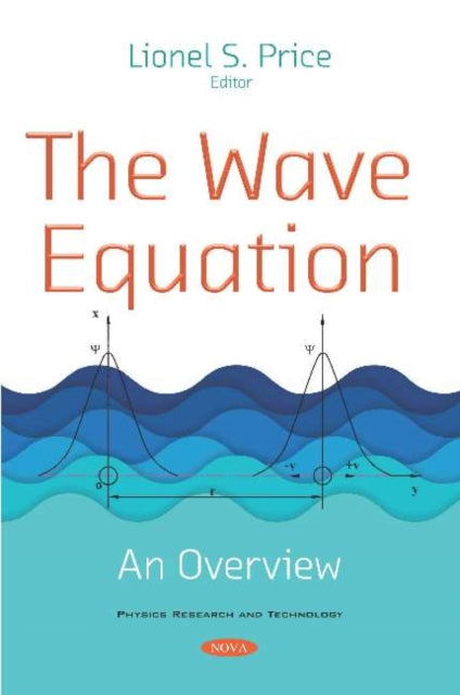 Book cover of: Wave Equation. By: Lionel S. Price