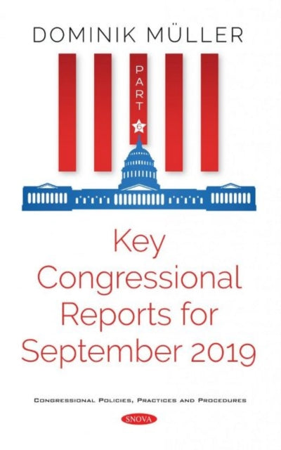 Book cover of: Key Congressional Reports for September 2019. By: Dominik Müller