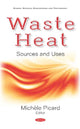 Book cover of: Waste Heat. By: Michele Picard