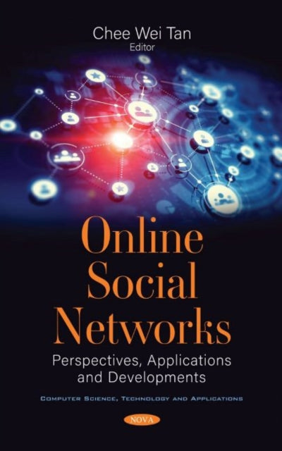 Book cover of: Online Social Networks. By: Chee Wei Tan