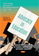Book cover of: Advocacy in Education. By: Christian Winterbottom