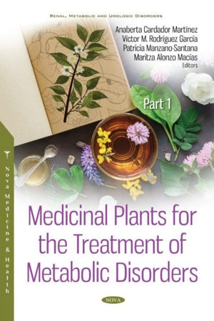 Medicinal Plants for the Treatment of Metabolic Disorders