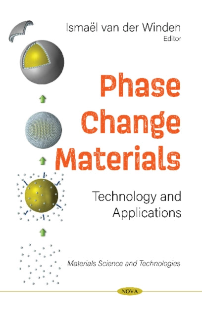 Book cover of: Phase Change Materials. By: Ismaël van der