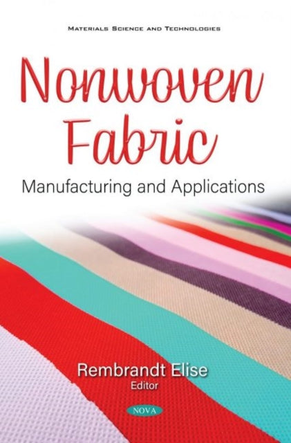 Book cover of: Nonwoven Fabric. By: Rembrandt Elise