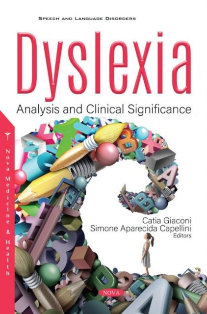 Book cover of: Dyslexia. By: Catia Giaconi