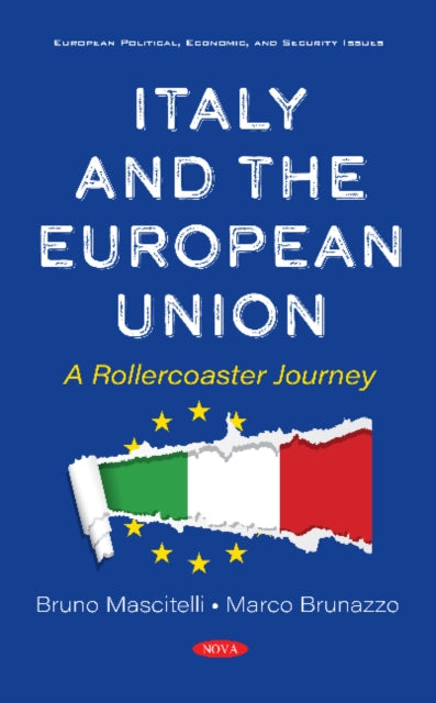 Book cover of: Italy and the European Union. By: Bruno Mascitelli