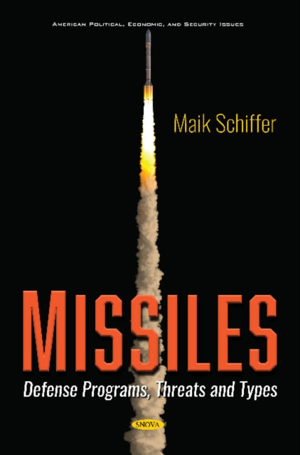 Book cover of: Missiles. By: Maik Schiffer