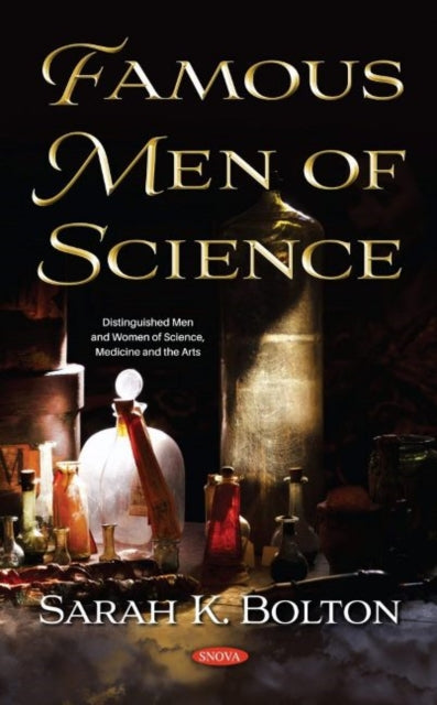 Book cover of: Famous Men of Science. By: Sarah K. Bolton