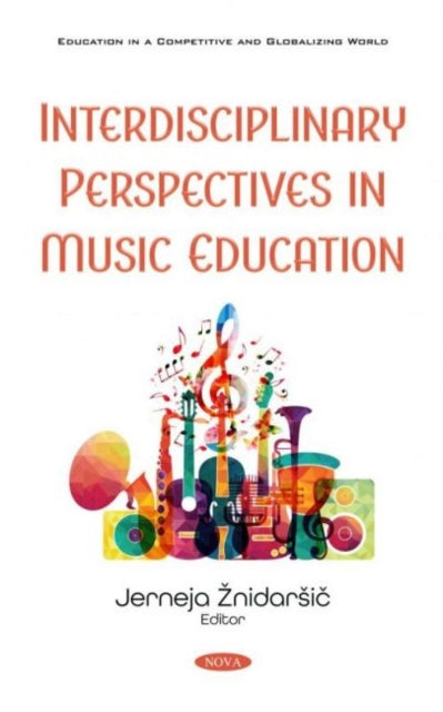 Book cover of: Interdisciplinary Perspectives in Music Education. By: Jerneja Znidarsič
