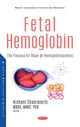 Book cover of: Fetal Hemoglobin. By: Nishant Chakravorty