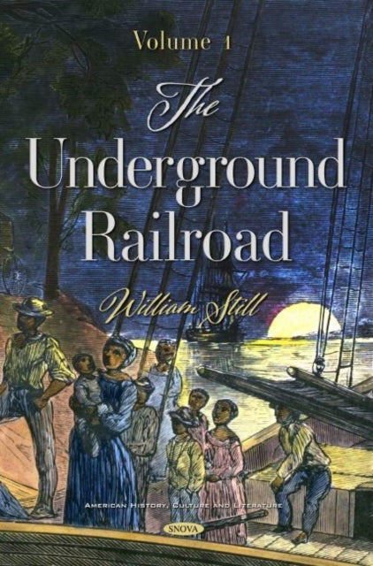 Book cover of: Underground Railroad. By: William Still