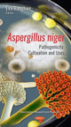 Book cover of: Aspergillus niger. By: Eva Baughan