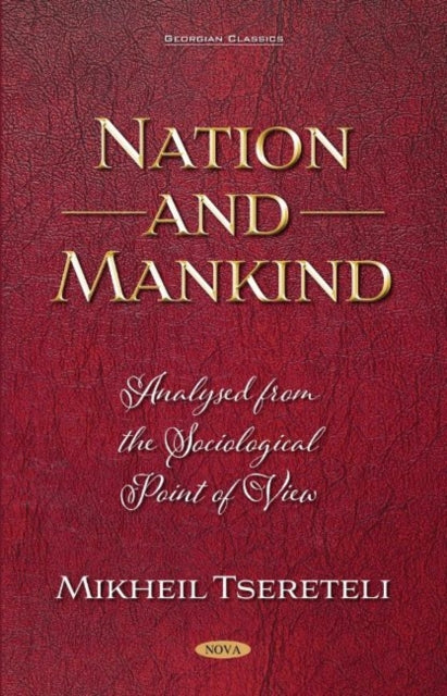 Book cover of: Nation and Mankind. By: Mikheil Tsereteli