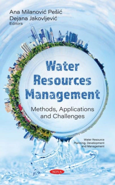 Book cover of: Water Resources Management. By: Ana Milanović Pesić
