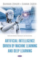 Book cover of: Artificial Intelligence Driven By Machine Learning And Deep Learning. By: Bahman Zohuri