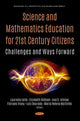 Book cover of: Science and Mathematics Education for 21st Century Citizens. By: Laurinda Leite