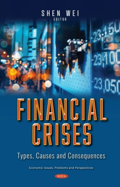 Book cover of: Financial Crises. By: Shen Wei