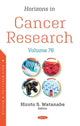 Book cover of: Horizons in Cancer Research. By: Hiroto S. Watanabe
