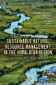 Book cover of: Sustainable Natural Resource Management in the Himalayan Region. By: Roshan Man Bajracharya