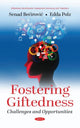 Book cover of: Fostering Giftedness. By: Senad Bećirović