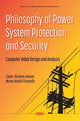 Book cover of: Philosophy of Power System Protection and Security. By: Samir Ibrahim Abood