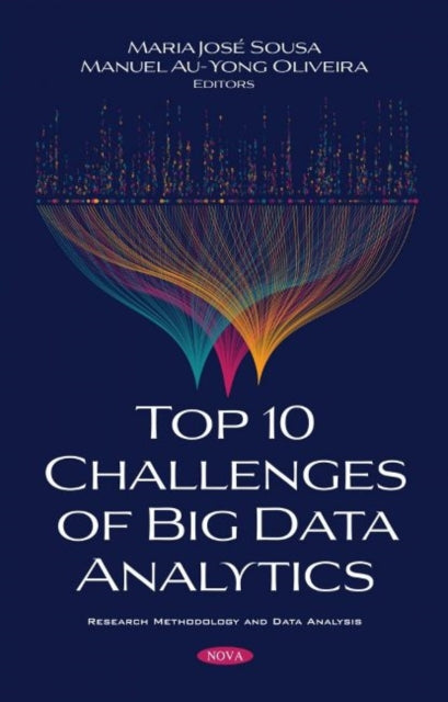 Book cover of: Top 10 Challenges of Big Data Analytics. By: Maria José Sousa