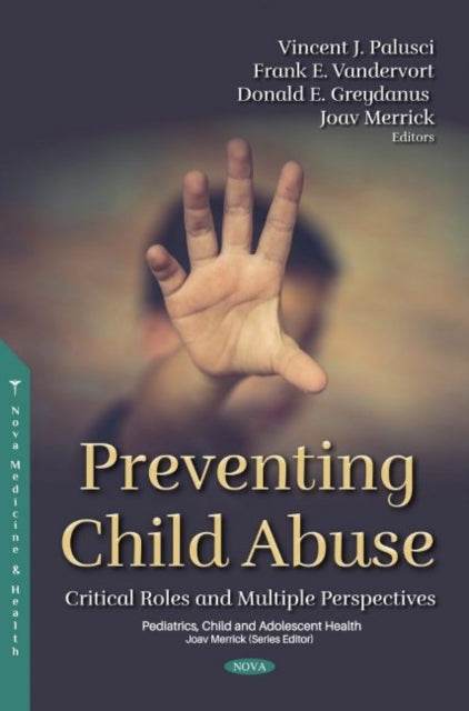Book cover of: Preventing Child Abuse. By: Vincent J. Palusci