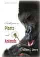 Book cover of: Intelligence in Plants and Animals. By: Thomas G. Gentry