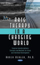 Book cover of: Arts Therapy in a Changing World. By: Ronen Berger