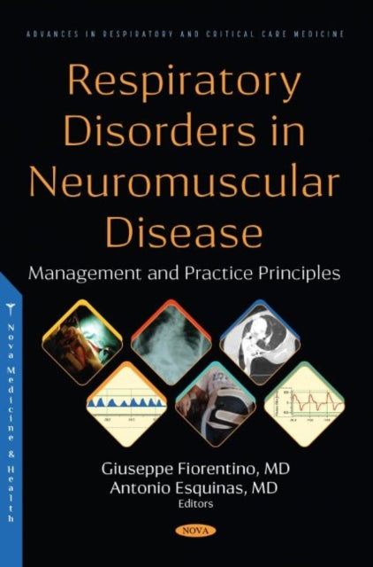 Book cover of: Respiratory Disorders in Neuromuscular Disease. By: Giuseppe Fiorentino