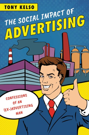 The Social Impact of Advertising
