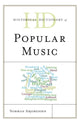 Book cover of: Historical Dictionary of Popular Music. By: Norman Abjorensen