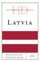 Book cover of: Historical Dictionary of Latvia. By: Aldis Purs