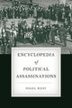 Book cover of: Encyclopedia of Political Assassinations. By: Nigel West