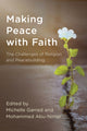 Book cover of: Making Peace with Faith. By: Mohammed Abu-Nimer