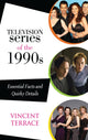 Book cover of: Television Series of the 1990s. By: Vincent Terrace