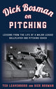 Book cover of: Dick Bosman on Pitching. By: Ted Leavengood