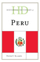 Book cover of: Historical Dictionary of Peru. By: Peter F. Klarén