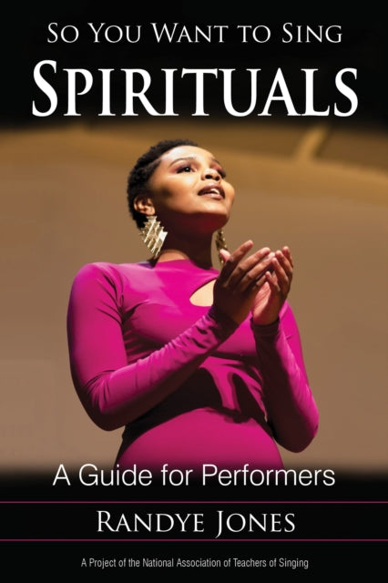 So You Want to Sing Spirituals