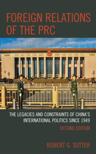 Book cover of: Foreign Relations of the PRC. By: Robert G. Sutter