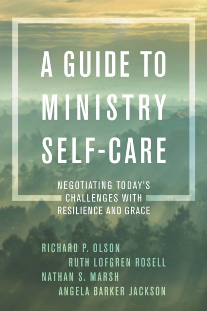 Book cover of: Guide to Ministry Self-Care. By: Richard P. Olson