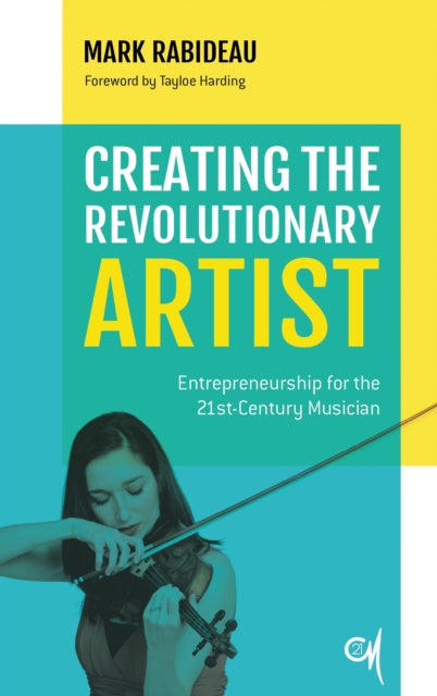 Creating the Revolutionary Artist