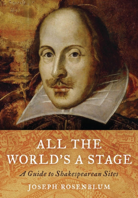 Book cover of: All the World's a Stage. By: Joseph Rosenblum