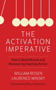 Book cover of: Activation Imperative. By: William Rosen