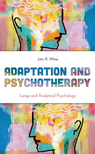 Adaptation and Psychotherapy