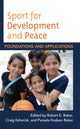 Book cover of: Sport for Development and Peace. By: Robert E. Baker