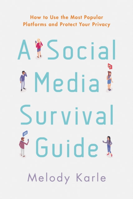 Book cover of: Social Media Survival Guide