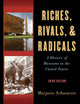 Book cover of: Riches, Rivals, and Radicals. By: Marjorie Schwarzer